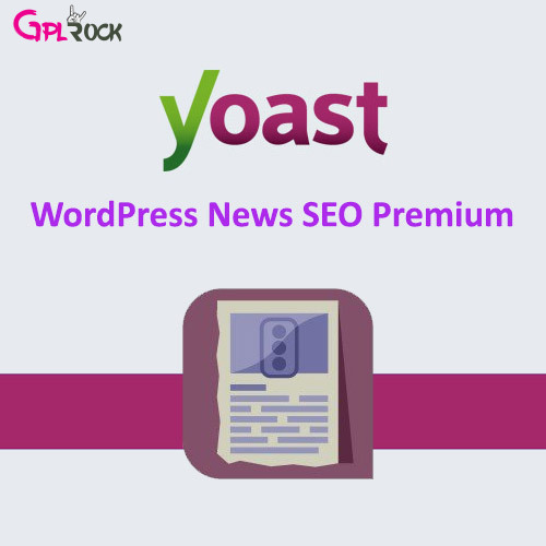 Yoast News SEO Premium - GPLRock.Com